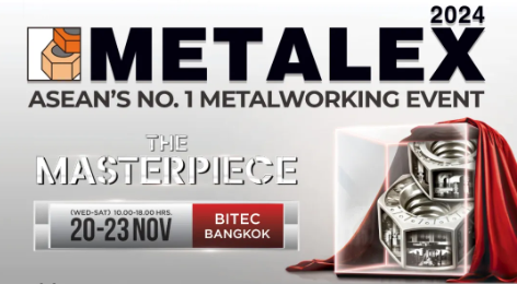 2024泰国国际机床和金属加工机械展览会